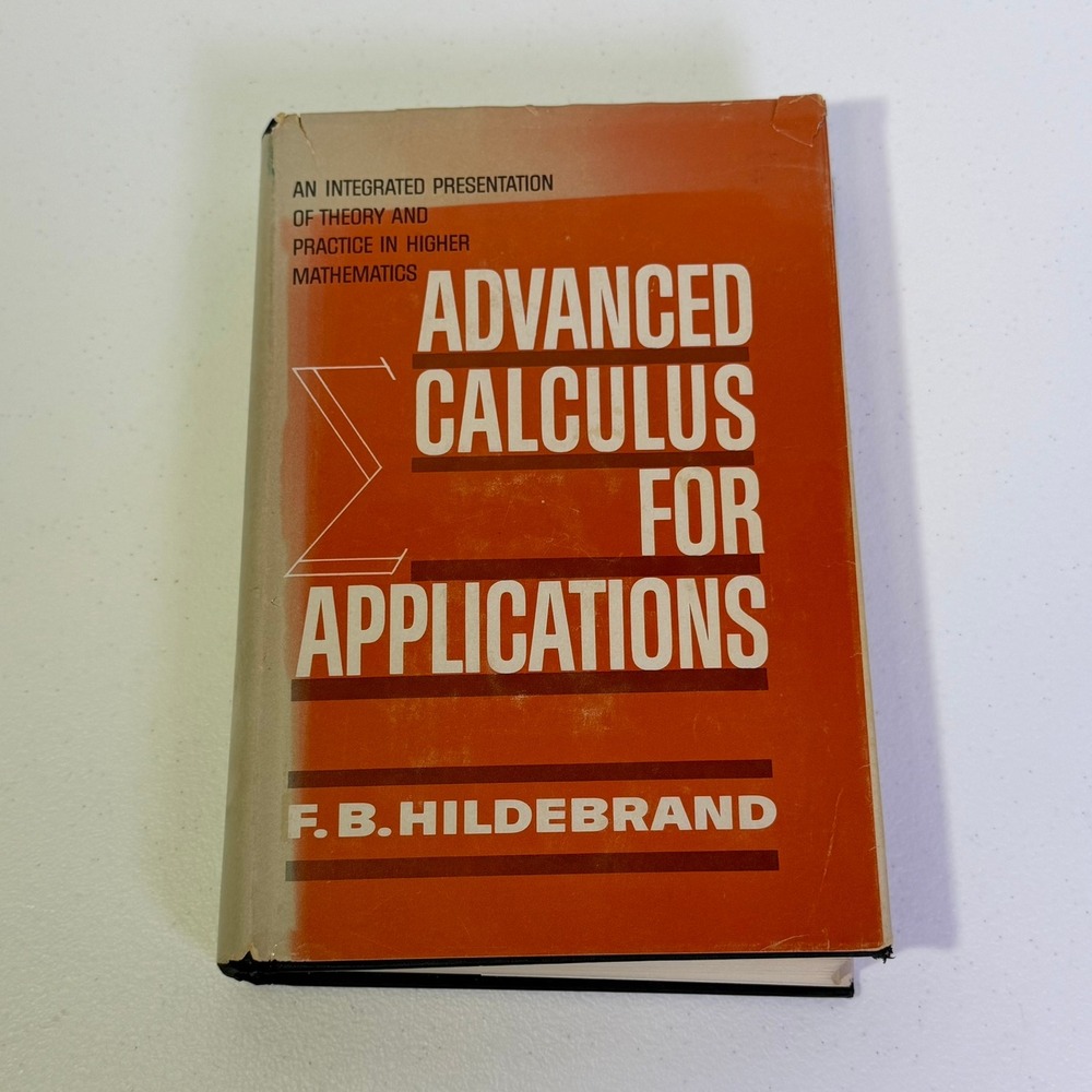 Advanced Calculus for Applications Francis B Hildebrand 1962 Hardcover Textbook
